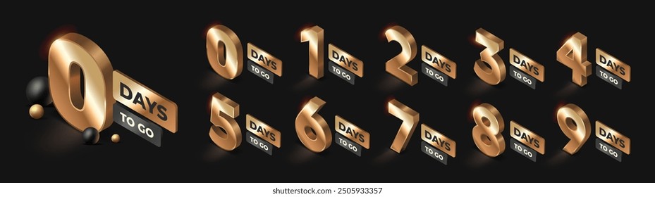 Countdown left days banner. Set of gold countdown numbers to start of sale. Design elements for promotional banner. Isometric 3D vector illustration collection isolated on black background