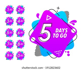 Countdown left days. Count time sale. Nine, eight, seven, six, five, four, three, two, one, zero days left. Days to go.