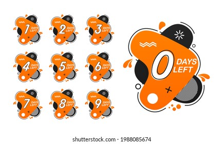 Countdown left days. Count time sale. Nine, eight, seven, six, five, four, three, two, one, zero days left.