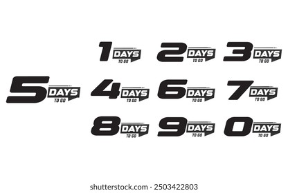 Countdown left days label design. count time sale. Nine, eight, seven, six, five, four, three, two, one, zero days left. label layout set vector illustration 