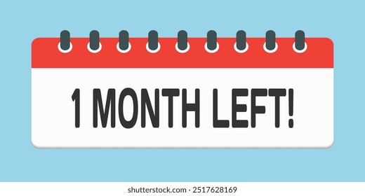 Countdown page calendar icon - 1 month left. Vector number day to go. Agenda app, business deadline, date. Reminder, schedule simple pictogram. Countdown for sale, promotion. One month to go