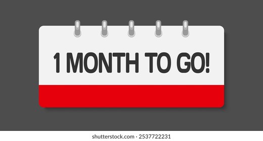 Countdown page calendar icon - 1 month to go. Vector number day to go. Agenda app, business deadline, date. Reminder, schedule simple pictogram. Countdown for sale, promotion. One month left