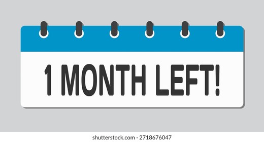 Icono de calendario de la página de cuenta atrás - queda 1 mes. Queda un mes de Vector. App del orden del día, fecha límite, fecha. Recordatorio, programa un pictograma simple. Cuenta atrás para la venta, promoción. Queda un mes