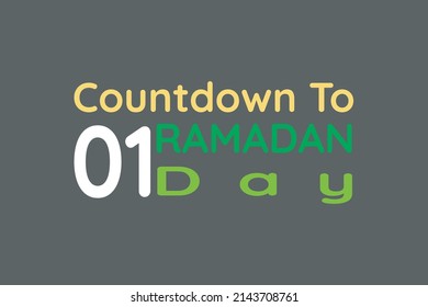 Countdown to Ramadan 01 day typography text vector design. Islamic awareness conceptual poster, banner,  and notice vector illustration.