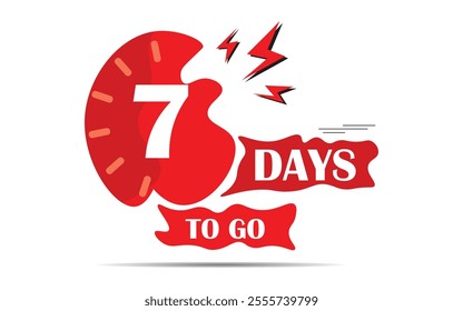 Countdown seven days to go banner, lable, poster, badge, icone, web poster with red colour, 7 days to go banner , left days banner. count time sale.