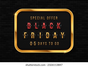 Countdown timer for Black Friday. Luxury clock countdown display. Golden shiny banner for discount. Days to do. Count time sale.