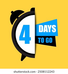 Countdown timer graphic. Number four focus. Bold 4 days to go text. Bright yellow background.