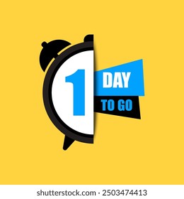 Countdown timer graphic. Number one focus. Bold 1 day to go text. Bright yellow background.