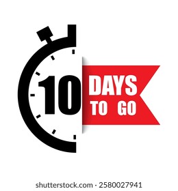 Countdown timer icon. Number ten highlight. 10 days to go text. Vector stopwatch shape.