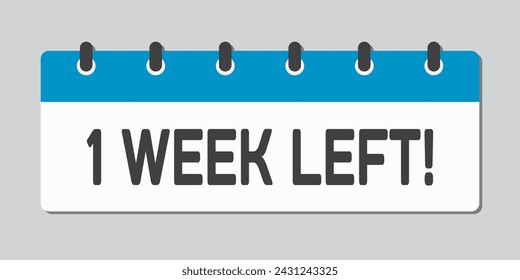 Icono de calendario de página semanal de cuenta atrás - queda una semana. Vector número día para ir. Aplicación de agenda, fecha límite del negocio, fecha. Recordatorio, programa un pictograma simple. Cuenta atrás para la venta, promoción. Queda una semana