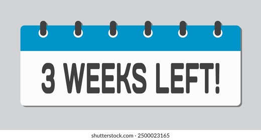 Cuenta regresiva semanal icono de calendario de la página - tres semanas restantes. Vector número día para el final. App del orden del día, fecha límite, fecha. Recordatorio, programa un pictograma simple. Cuenta atrás, venta, promoción. Tres semanas para el final