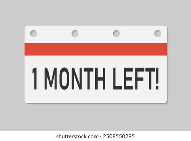 Ícone de calendário de páginas semanais de contagem regressiva - um mês restante. O dia do número do vetor está para terminar. Aplicativo de agenda, prazo comercial, data. Lembrete, agendar pictograma simples. Contagem regressiva para venda, promoção