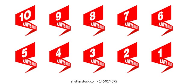 Counter from 10 to 1 days left time remaining - red promo sticker set in ribbon form for shop opening, sale or offer validity - isolated vector icons collection