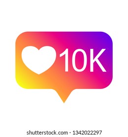 Counter Notification Icon, color gradient. Followers in Instagram, 10000 like icon, social media 10K like. Vector illustration. EPS 10.