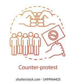 Counter protest concept icon. Public confrontation, disagreement manifestation idea thin line illustration. Hand holding placard, fists and crowd vector isolated outline drawing. Political rally