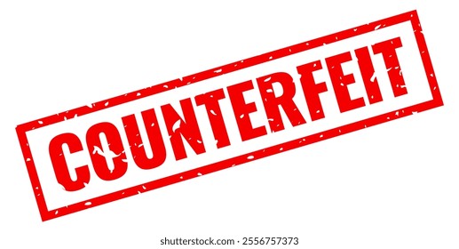 Counterfeit vector rubber stamp isolated on white background. Red forewarn watermark for counterfeit goods and products, such as electronics, clothes, alcohol and cigarettes. Fraud alert concept.