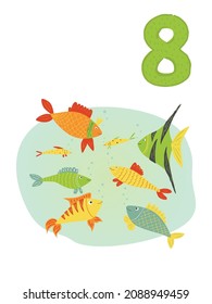 Counting from 1 to 10. Number 8, page with colorful illustration. Swimming fishes. Composition for books, cards, posters