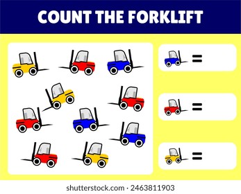 Counting educational children game, math kids activity sheet. How many the forklift in various colour. counting game. kids activity kindergarten. math fun games. homework fun