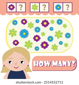 Counting educational kids game, activity sheet for kids in math. How many objects task. Vector illustration of flowers with blonde girl. Vector illustration eps 10