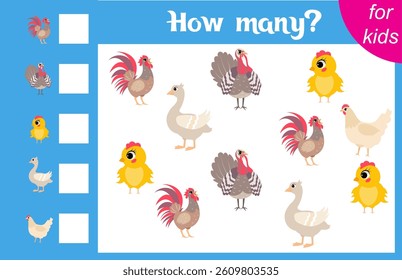 Counting game for children. Hen, rooster, chick, turkey and goose. Farm. How many animals are there in the picture.  Calculation for children. Worksheet for preschoolers. Printable. 