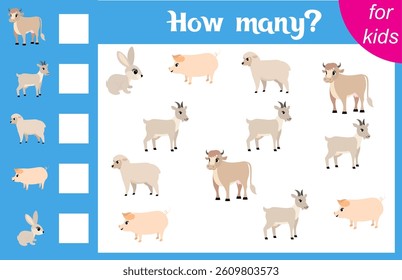 Counting game for children. Sheep, cow, goat, pig and rabbit. Farm. How many animals are there in the picture.  Calculation for children. Worksheet for preschoolers. Printable.