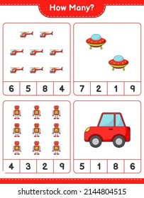 Counting game, how many Helicopter, Ufo, Robot, and Car. Educational children game, printable worksheet, vector illustration