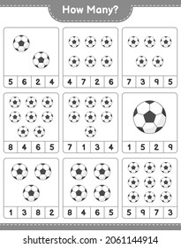 Counting game, how many Soccer Ball. Educational children game, printable worksheet, vector illustration