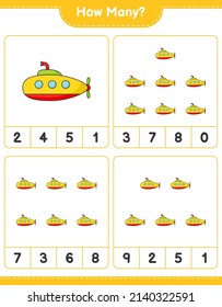 Counting game, how many Submarine. Educational children game, printable worksheet, vector illustration