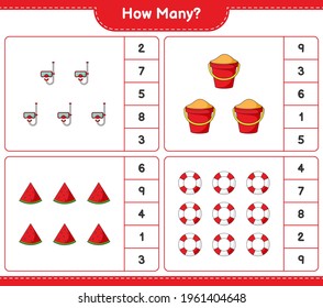 Counting game, how many Watermelon, Lifebuoy, Scuba Diving Mask, and Sand Bucket. Educational children game, printable worksheet, vector illustration