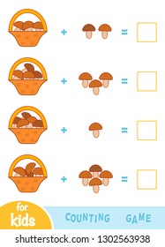 Counting Game for Preschool Children. Educational a mathematical game. Addition worksheets. Basket of mushrooms