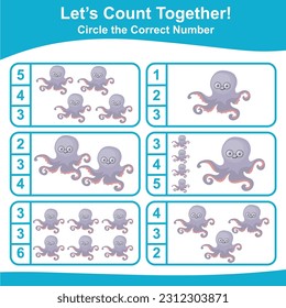 Let’s counting the octopuses together and circle the correct number on the page. Educational printable math worksheet. Math game for children with cute sea animals character. Vector illustration file.