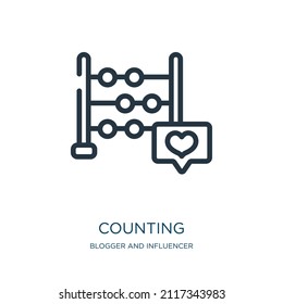 counting thin line icon. business, money linear icons from blogger and influencer concept isolated outline sign. Vector illustration symbol element for web design and apps.