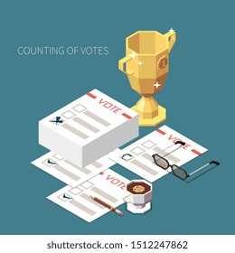 Counting of votes isometric design concept set of winners cup and stack of ballots with check marks vector illustration 