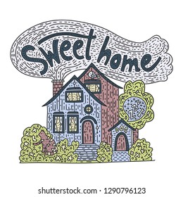 Country doodle detailed cottage with hand drawn lettering - sweet home. House doodle illustration with garden and pets. Inspiration family lettering vector card.
