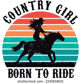 Country Girl. Cowgirl riding her horse. Art, design, illustration for T-shirt printing, poster, badge wild west style, American western.