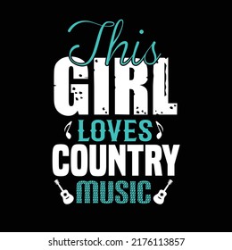Country girl typography t shirt design