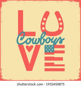 Country Love Cowboy vector printable text symbol. Country vintage poster on old paper texture background for design