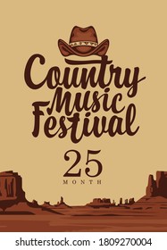 A Country Music Festival Poster With A Cowboy Hat And An Inscription On Background Of A Western Landscape. Vector Illustration With The Desert American Prairies, Suitable For Flyer, Banner, Invitation