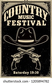 Country Music Festival Poster Template. Cowboy Hat With Crossed Revolvers. Wild West Theme. Design Element For Poster, Card, Banner, Flyer. Vector Illustration