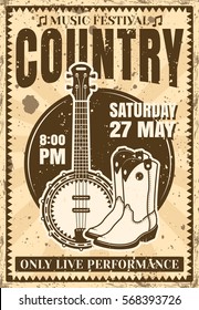 Country music festival poster in vintage style with banjo guitar and cowboy boots vector illustration for concert or event. Layered, separate grunge texture and text