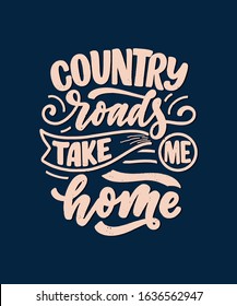 Country Music lettering quote for festival live event poster Concept. Textured Vector Illustration. Funny slogan for cowboy print design.