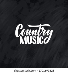 Country Music lettering quote for festival live event poster Concept. Textured Vector Illustration. Funny slogan for cowboy print design.