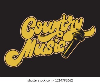 Country music. Vector handwritten lettering with hand drawn illustration. Template for card, poster, banner, print for t-shirt, pin, badge, patch.