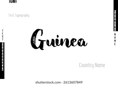 Country Name Guinea In Grunge Typography Text Lettering