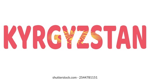 The country name KYRGYZSTAN is displayed in large, bold letters. Each letter is filled with the colors and symbols of the Kyrgyzstani flag.