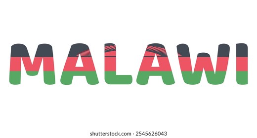 The country name MALAWI is displayed in large, bold letters. Each letter is filled with the colors and symbols of the Malawian flag.