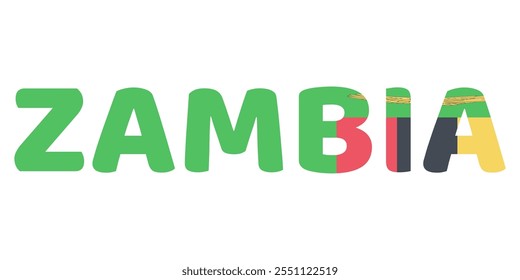 The country name ZAMBIA is displayed in large, bold letters. Each letter is filled with the colors and symbols of the Zambian flag.