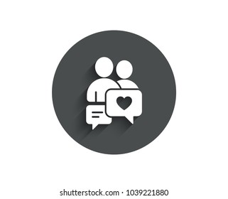 Couple communication simple icon. Love chat symbol. Valentines day sign. Circle flat button with shadow. Vector