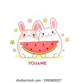 Couple of cute fat rabbits with a piece of watermelon. Inscription You and Me. Kawaii character for t-shirt print, nursery poster. Vector illustration EPS8