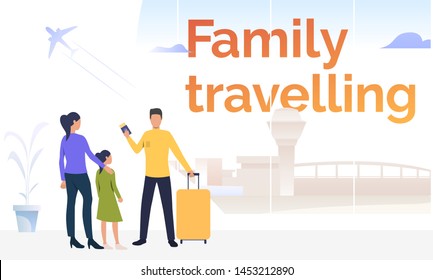 Couple with daughter holding suitcase and boarding passes. Vacation, trip, passengers. Family travelling concept. Vector illustration can be used for landing pages, presentations, poster templates